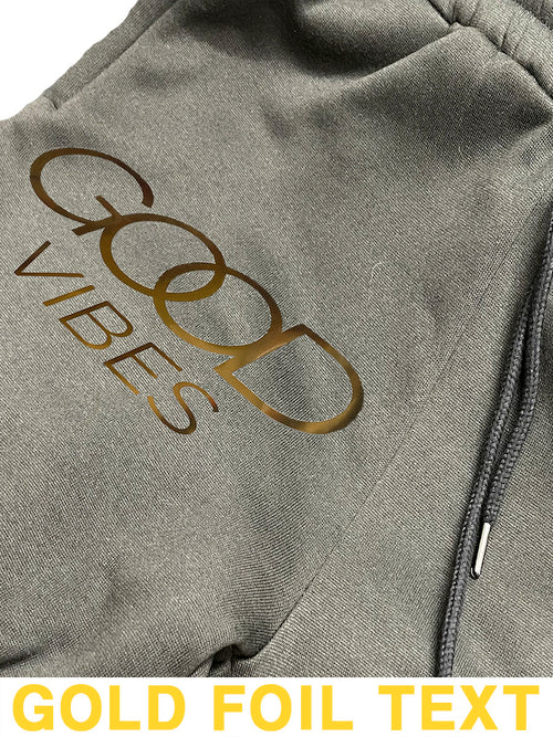 Mens GOOD VIBES Gold Foil Sweat Pants